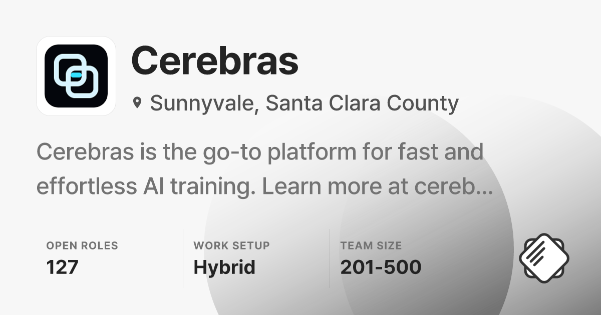 Cerebras Jobs: 120 Open Jobs | Salary & Interviews - refresh.cv