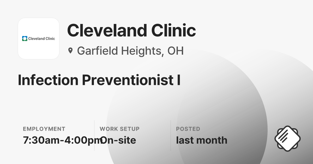 Infection Preventionist I at Cleveland Clinic | Salary, Skills ...