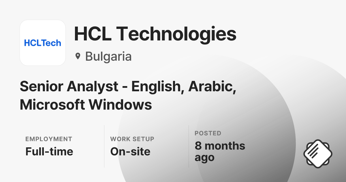 Senior Analyst - English, Arabic, Microsoft Windows at HCL Technologies ...