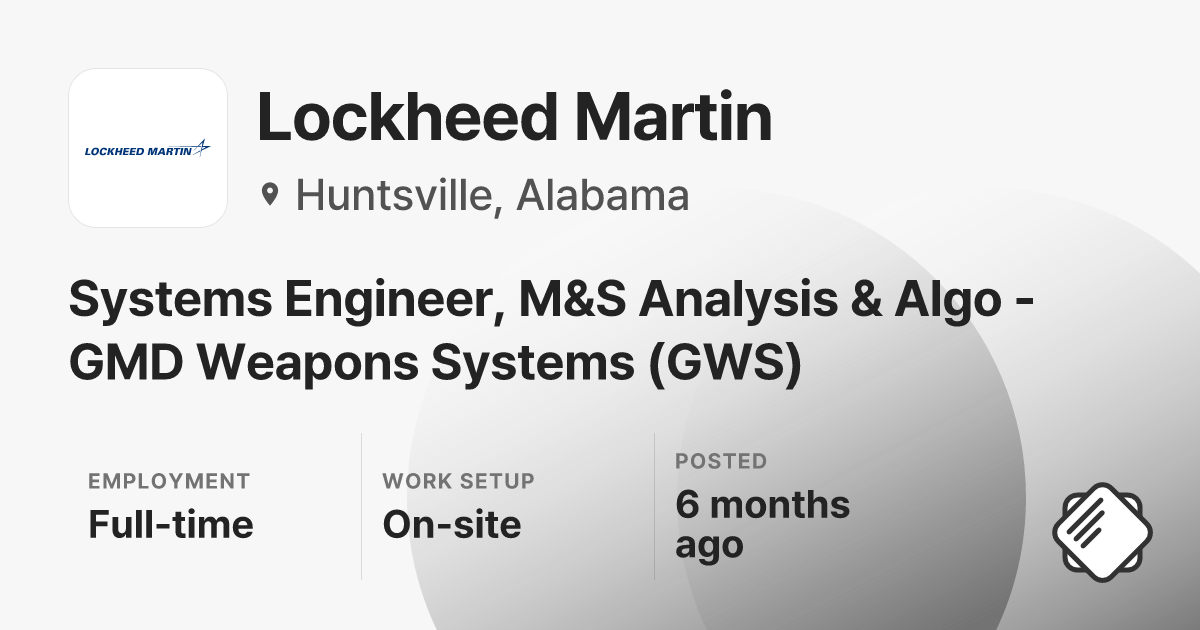 Systems Engineer, M&S Analysis & Algo - GMD Weapons Systems (GWS) at ...