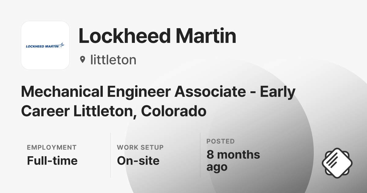 Mechanical Engineer Associate - Early Career Littleton, Colorado at ...