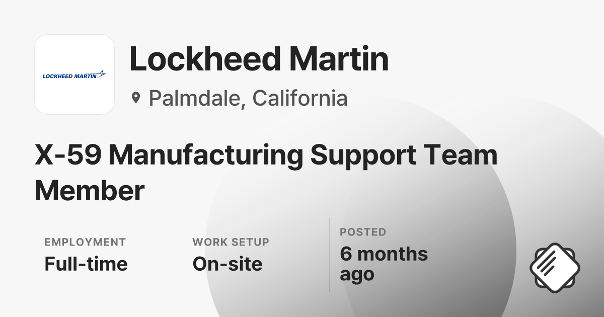 X-59 Manufacturing Support Team Member at Lockheed Martin | Salary ...
