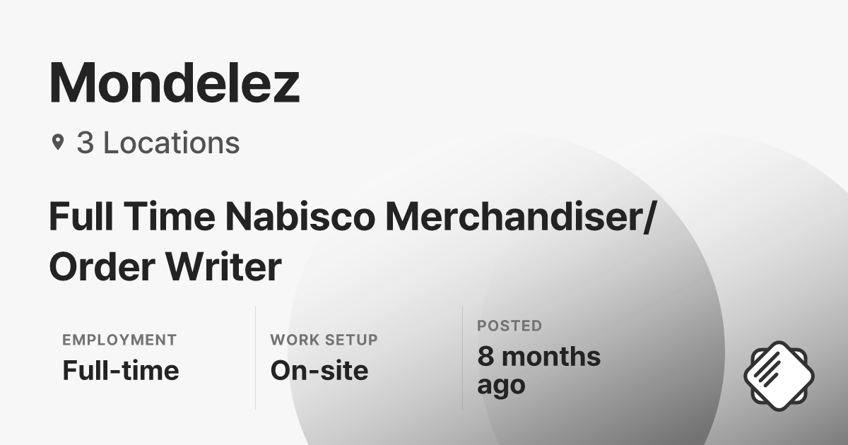 Full Time Nabisco Merchandiser/Order Writer at Mondelez — Salary ...