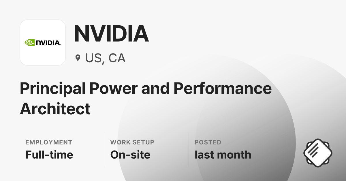 Principal Power and Performance Architect at NVIDIA ($232,000 ...