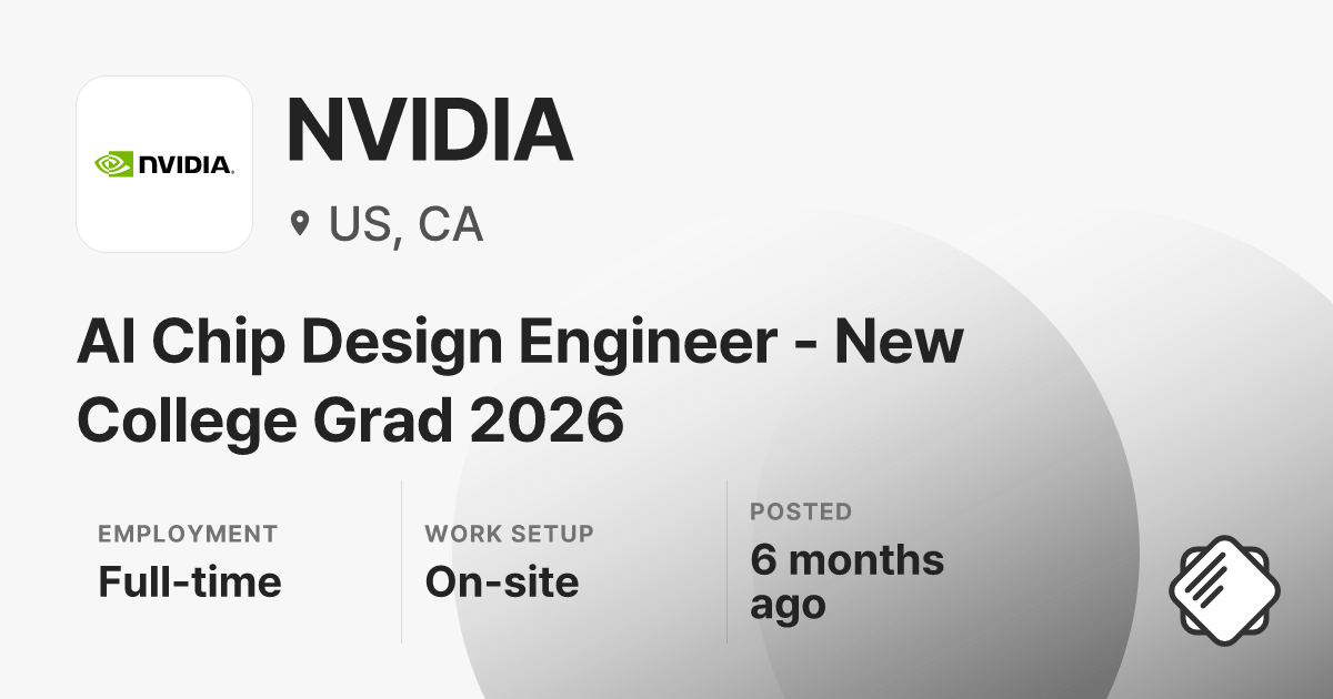 AI Chip Design Engineer - New College Grad 2026 at NVIDIA — Salary ...