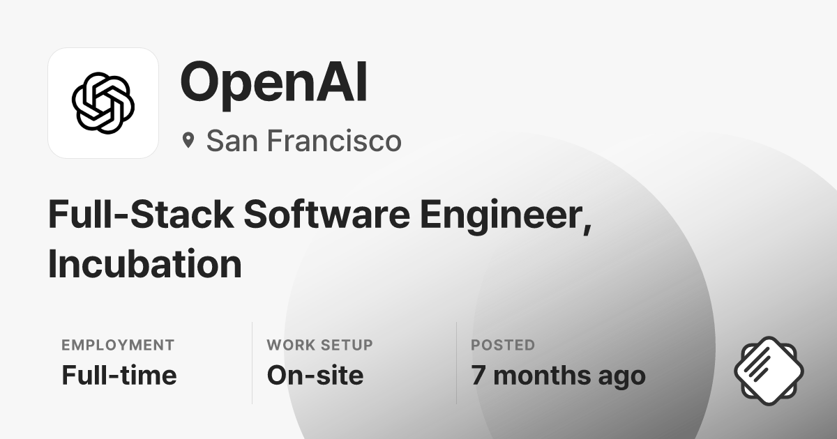 Full-Stack Software Engineer, Social Products at OpenAI — Salary ...