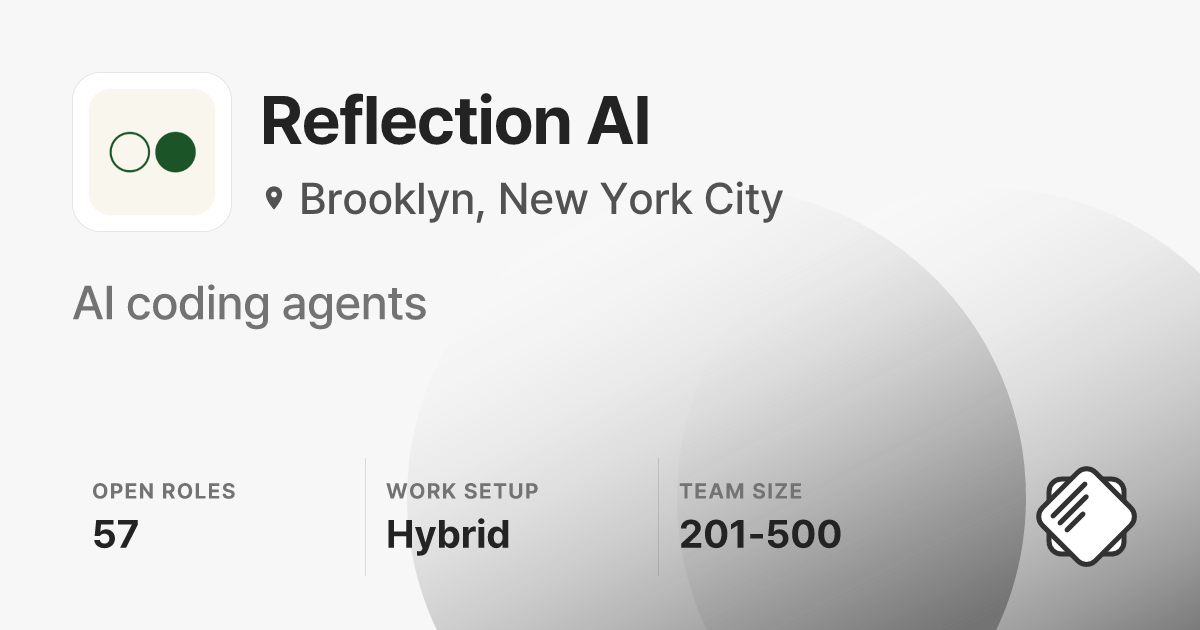 Reflection AI Jobs: 57 Open Jobs | Salary & Interviews - refresh.cv