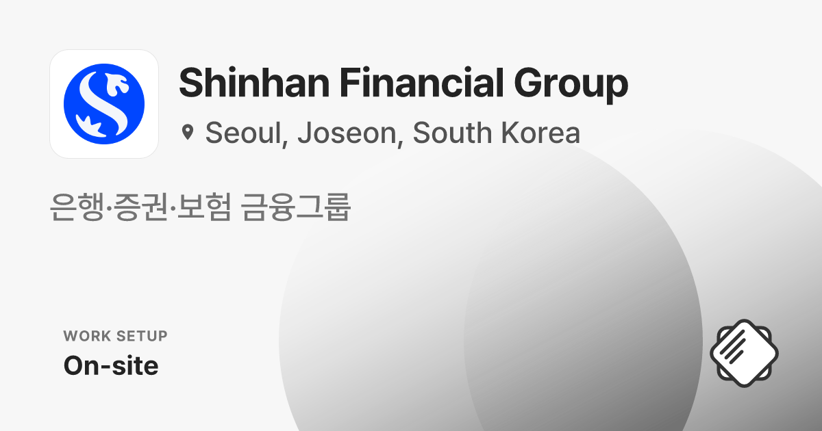 Shinhan Financial Group Jobs | Salary & Interviews - refresh.cv